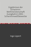 Sportstatistik / Ergebnisse der Schwimm-Weltmeisterschaft (Langbahn) 2001 - Schwimmwettbewerbe