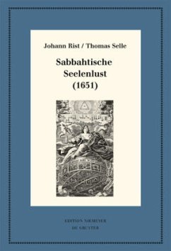 Sabbahtische Seelenlust (1651) - Rist, Johann;Selle, Thomas