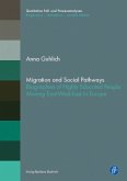 Migration and Social Pathways