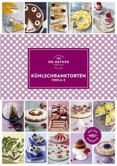 Kühlschranktorten von A-Z (eBook, ePUB) - Oetker