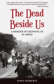 The Dead Beside Us: (eBook, ePUB)