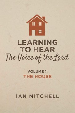 Learning to Hear the Voice of the Lord (eBook, ePUB) - Mitchell, Ian