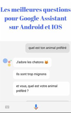 Cover Les meilleures questions pour google assistant sur android et IOS (eBook, ePUB)