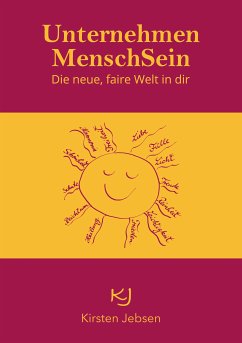 Unternehmen MenschSein (eBook, ePUB) - Jebsen, Kirsten