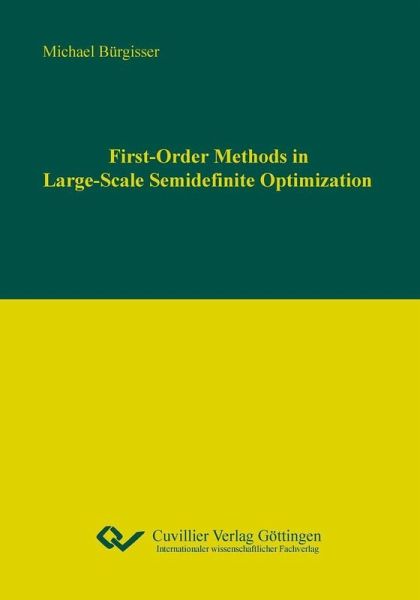 First-Order Methods in Large-Scale Semidenite Optimization (eBook, PDF)