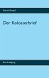 Der Kolosserbrief (eBook, ePUB) - Bild 1