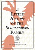 A Little History of the Schulenburg Family (eBook, PDF)