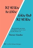 Der Westen in Asien – Asien und der Westen (eBook, PDF)