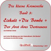 Eiskalt - Die Bombe - Der Arzt Ihres Vertrauens (MP3-Download)