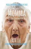 Momma (Diary of a Serial Killer) (eBook, ePUB)