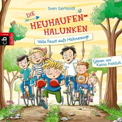 Volle Faust aufs Hühnerauge / Die Heuhaufen-Halunken Bd.2 (MP3-Download) - Gerhardt , Sven