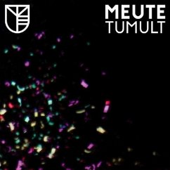 Tumult - Meute