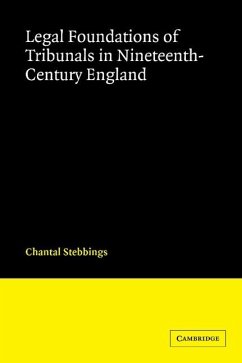 Cover Legal Foundations of Tribunals in Nineteenth Century England (eBook, ePUB)