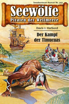 Seewölfe - Piraten der Weltmeere 343 (eBook, ePUB) - Harbord, Davis J.