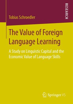 The Value of Foreign Language Learning - Schroedler, Tobias