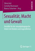 Sexualität, Macht und Gewalt