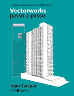 Vectorworks passo a passo (eBook, ePUB) - Gaspar, João