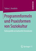 Programmformeln und Praxisformen von Soziokultur