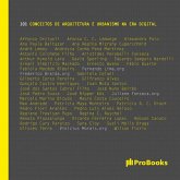 101 Conceitos de Arquitetura e Urbanismo na era digital (eBook, ePUB) 101 Conceitos de Arquitetura e Urbanismo na era digital (eBook, ePUB)