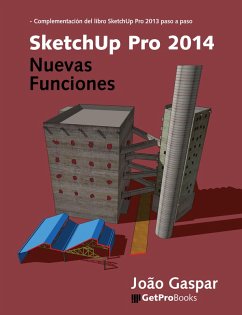 SketchUp Pro 2014 Nuevas Funciones (eBook, ePUB) - Gaspar, João