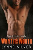 What it's Worth (The Worthy Series, #4) (eBook, ePUB)