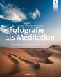 Fotografie als Meditation - Bild 1