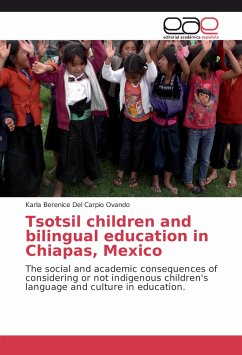Tsotsil children and bilingual education in Chiapas, Mexico