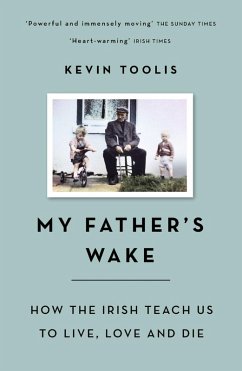 My Father's Wake (eBook, ePUB) - Toolis, Kevin