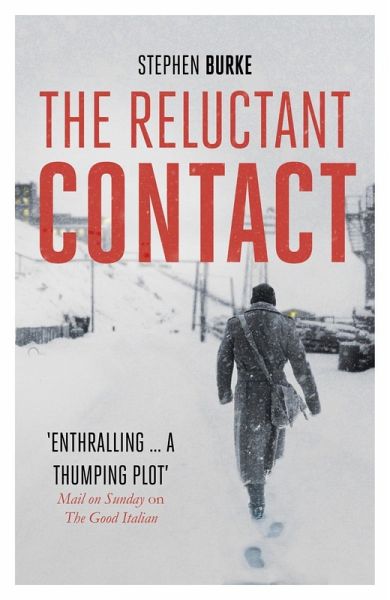 The Reluctant Contact (eBook, ePUB) The Reluctant Contact (eBook, ePUB)