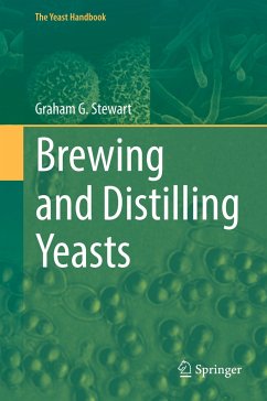 Brewing and Distilling Yeasts - Stewart, Graham G.