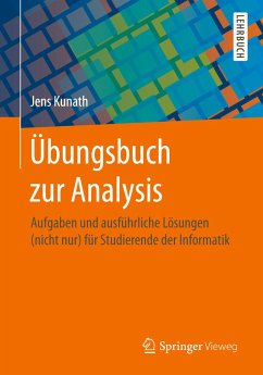 Übungsbuch zur Analysis - Kunath, Jens