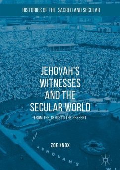 Jehovah's Witnesses and the Secular World - Knox, Zoe