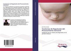 Trastornos de Regulación del Procesamiento Sensorial - Pérez Robles, Ruth