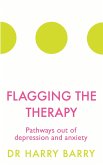 Flagging the Therapy (eBook, ePUB)
