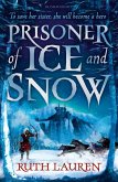 Prisoner of Ice and Snow (eBook, ePUB)