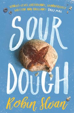 Sourdough (eBook, ePUB) - Sloan, Robin
