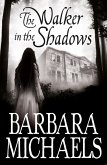 The Walker in the Shadows (eBook, ePUB)