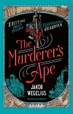 The Murderer's Ape (eBook, ePUB)