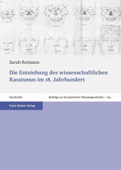 Die Entstehung des wissenschaftlichen Rassismus im 18. Jahrhundert (eBook, PDF) - Reimann, Sarah