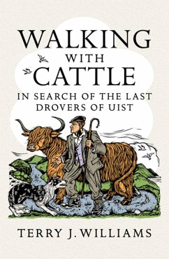 Walking With Cattle (eBook, ePUB) - Williams, Terry J.