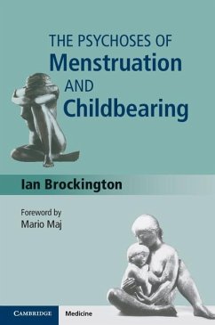 Psychoses of Menstruation and Childbearing (eBook, ePUB) - Brockington, Ian