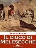 Il ciuco di Melesecche (eBook, ePUB)