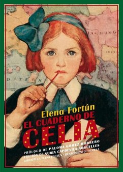 El cuaderno de Celia - Fortún, Elena; Capdevila-Argüelles, Nuria