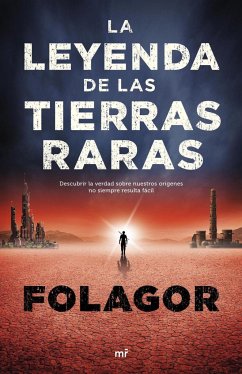 La leyenda de las tierras raras - Folagor