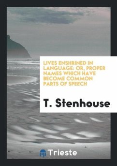 Lives Enshrined in Language - Stenhouse, T.