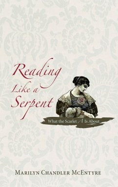 Reading Like a Serpent - Mcentyre, Marilyn