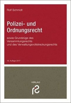 Polizei- und Ordnungsrecht - Schmidt, Rolf