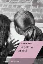 La galaxia caníbal - Ozick, Cynthia