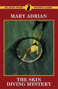 The Skin Diving Mystery - Adrian, Mary