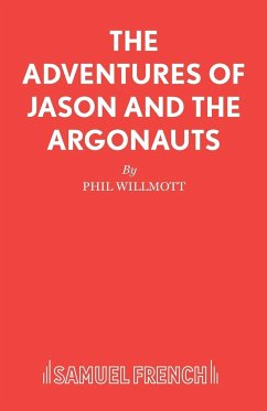 The Adventures of Jason and the Argonauts - Willmott, Phil